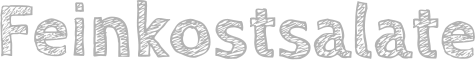 Feinkostsalate